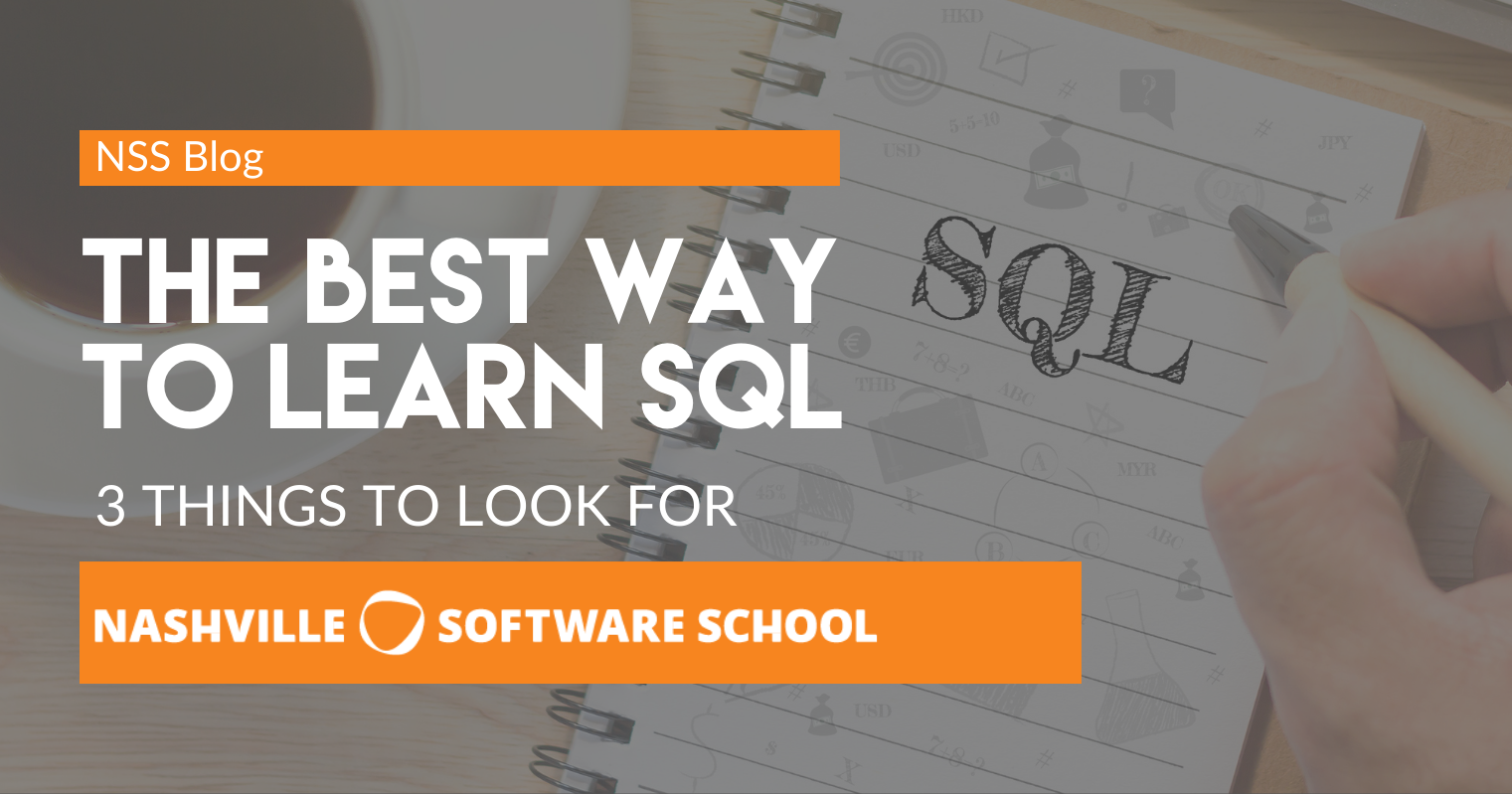 The Best Way To Learn Sql Things To Look For